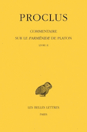 Commentaire sur Le Parménide de Platon, t. II